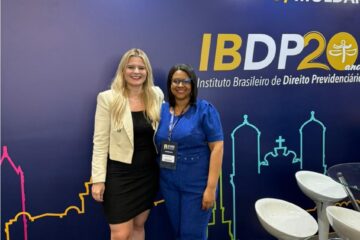 Drª Gisele Lemos Kravchychyn, Presidente do Instituto Brasileiro de Direito Previdenciário, e Drª Larissa. Foto: divulgação